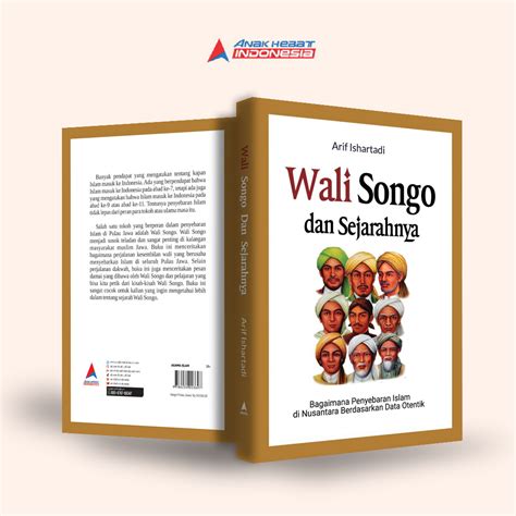 Jual Buku Wali Songo Dan Sejarahnya Bagaimana Penyebaran Islam Di