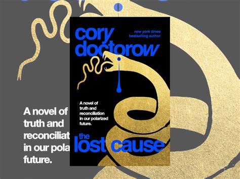 The Lost Cause By Cory Doctorow A Book Review Geekdad