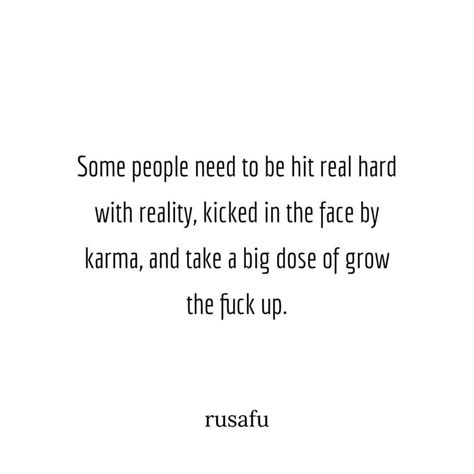 rude quotes sarcasm quotes bitchy quotes sarcastic quotes funny real life quotes badass