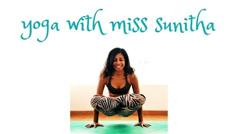 About Yoga With Miss Sunitha Youtube