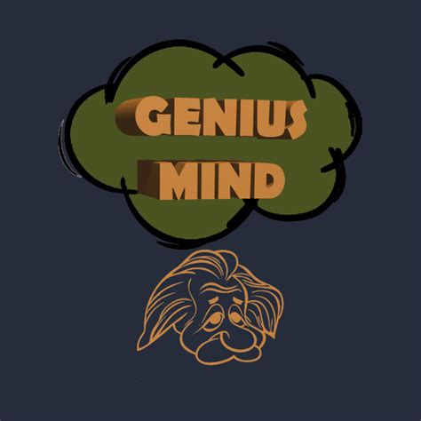 Genius Mind Albert Einstein T Shirt Teepublic
