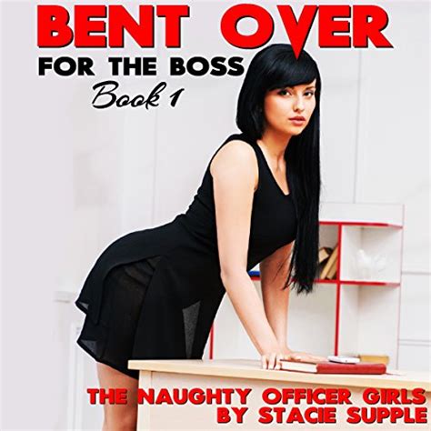 Amazon Co Jp Bent Over For The Boss The Naughty Office Girls Book Audible Audio Edition