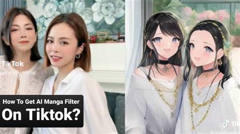 How To Get AI Manga Filter On Tiktok Steps You Need To Follow OtakuKart