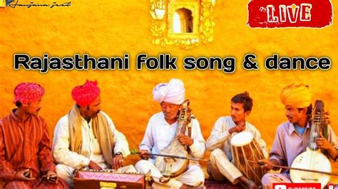 Rajasthani Folk Song Dance Jodhpur Desi Musafir Banjara Aanjana Jeet