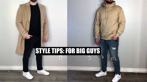My Top 5 Style Tips For Big Guys Clothing Tips For Big Guys Youtube