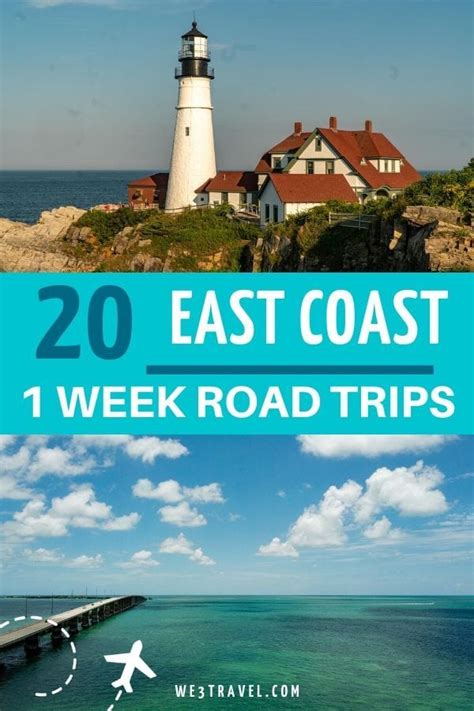 20 East Coast Road Trips With Maps And 1 Week Itineraries