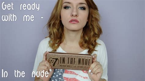Get Ready With Me In The Nude Youtube