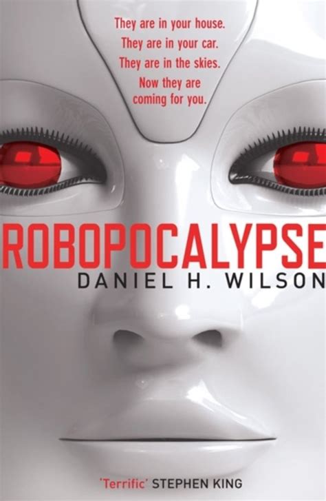 Robopocalypse Daniel H Wilson 9780857204141 Boeken