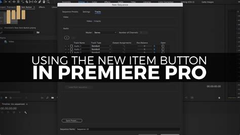 Using The New Item Button In Premiere Pro Youtube