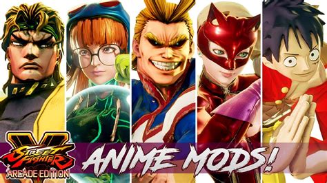 Best Anime Mods In Street Fighter V Vol1 Youtube