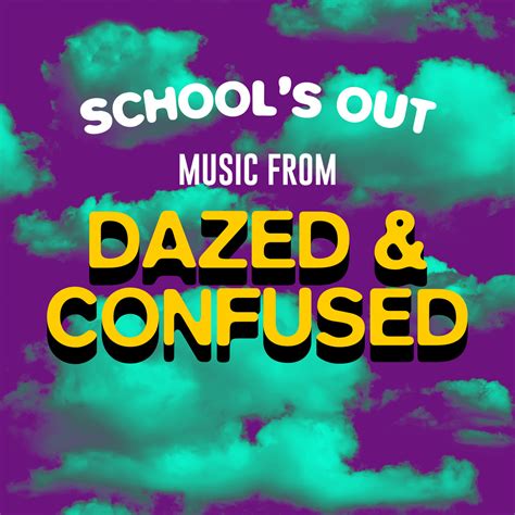 Schools Out музыка из фильма Schools Out Music From Dazed And Confused