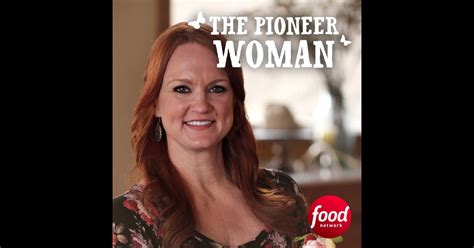 The Pioneer Woman Season 10 On Itunes