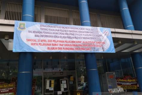 Maksimalkan Pelayanan Rsud Kota Tangerang Tak Layani Pasien Umum