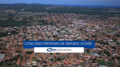 List of municipalities in mato grosso. Concurso Prefeitura de Mirassol D'Oeste MT: inscrições ...
