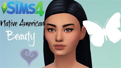 Sims 4 Cas Makeover Native American Beauty Youtube
