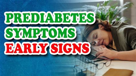 Prediabetes Symptoms Early Signs Youtube