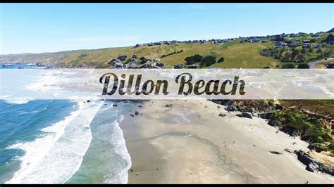 Dillon Beach California Youtube