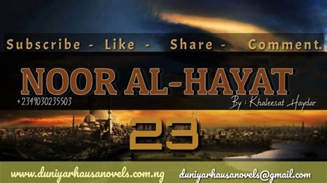 (= in the time) of the prophet zamanin annahi. NOOR AL-HAYAT Epi 23 - YouTube