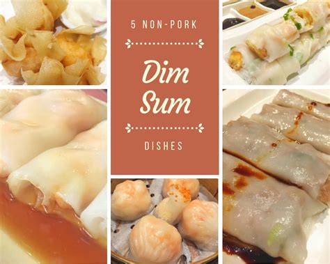 5 Non Pork Dim Sum Dishes Food Mamma