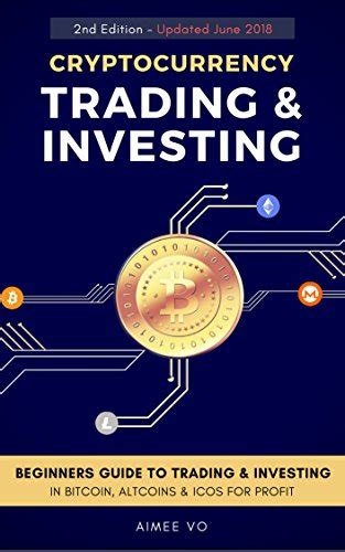 Bitcoin is a popular and highly volatile cryptocurrency. Cryptocurrency Trading & Investing: Beginners Guide To Trading & Investing In Bitcoin, Alt Coins ...