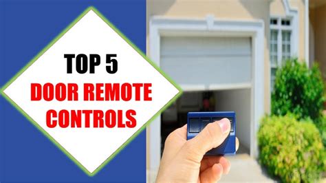 Top 5 Best Door Remote Controls 2018 Best Door Remote Control Review