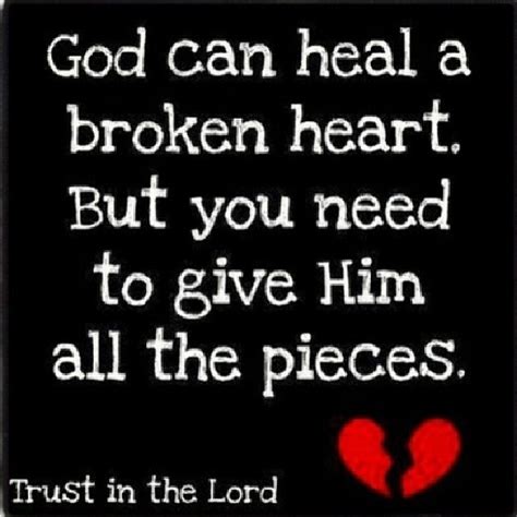 God Can Heal A Broken Heart Pictures Photos And Images