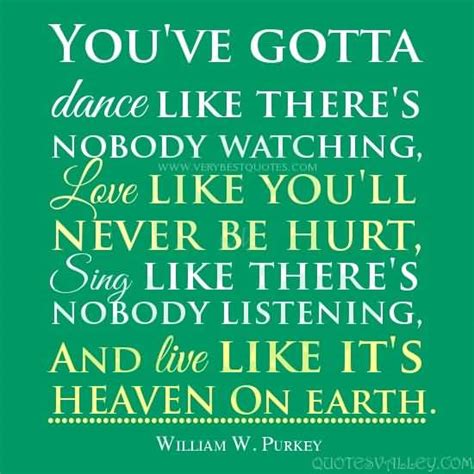 Quotes About Live Love Dance 22 Quotes