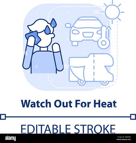 Watch Out For Heat Light Blue Concept Icon Stock Vector Image And Art Alamy