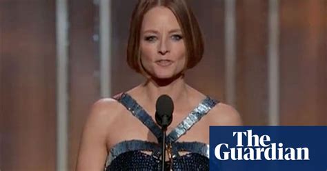 Jodie Foster Comes Out At The 2013 Golden Globes Video Film The Guardian