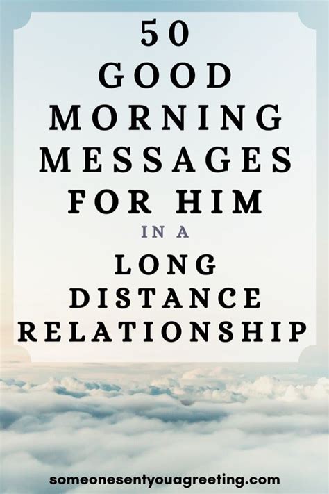 Clouds With The Words Good Morning Messages For Him In A Long Distance Relattion