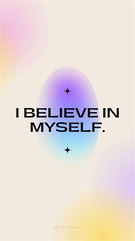 Repeat After Me I Believe In Myself Motivational Quotes Aura