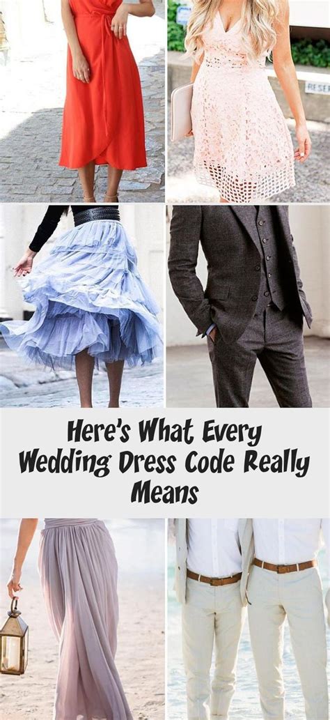 Heres What Every Wedding Dress Code Really Means Dress Code Wedding