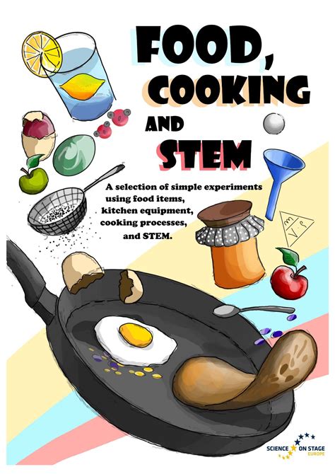 Food Cooking And Stem Section 1 Experiments With Food Items