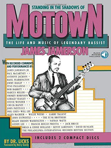 standing in the shadows of motown the life and music of legendary bassist james jamerson
