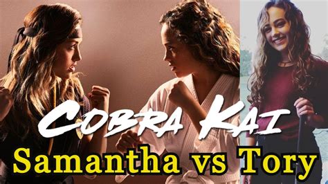 Cobra Kai College Fight Scenes Samantha Sam Vs Tory Mary Mouser Vs Peyton List Youtube