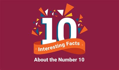 10 Interesting Facts About The Number 10 Infographic Visualistan