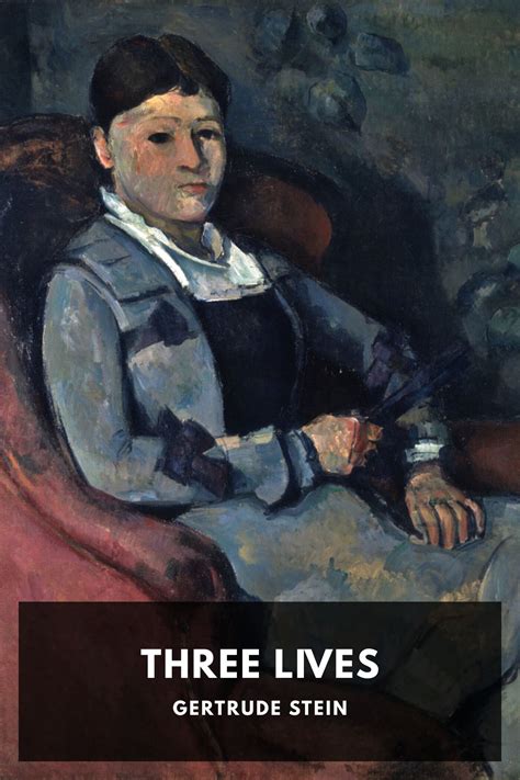 Three Lives By Gertrude Stein Free Ebook Download Standard Ebooks