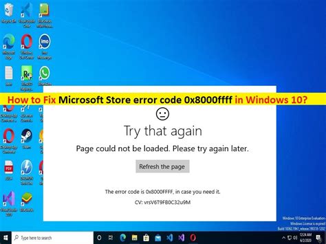 How To Fix Microsoft Store Error Code 0x8000ffff In Windows 10 Steps