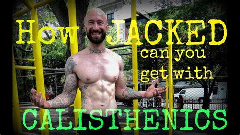 Ask Al How Jacked Can You Get With Calisthenics YouTube