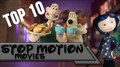 Top 10 Stop Motion Movies 💰💵 Youtube