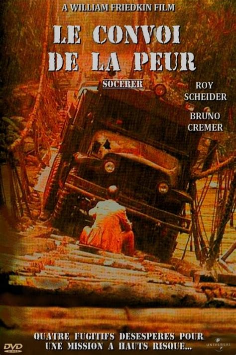 Le Convoi De La Peur 1977 Film Complet Streaming Vf En Francais Regarder