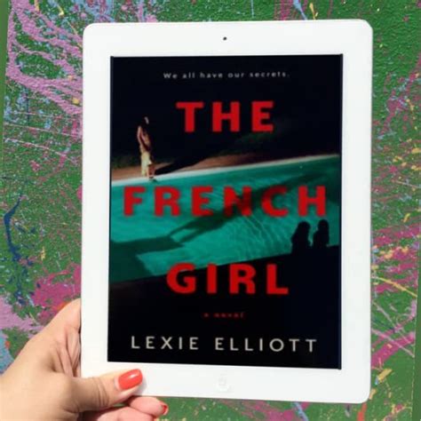 The French Girl By Lexie Elliott Goodreads