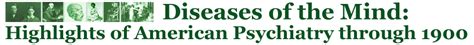 Diseases Of The Mind Highlights Of American Psychiatry Through 1900 Benjamin Rush