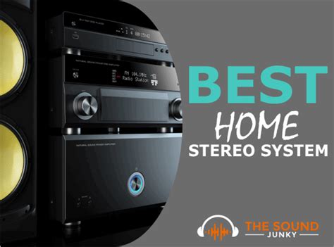11 Best Home Stereo Systems In 2023 The Sound Junky