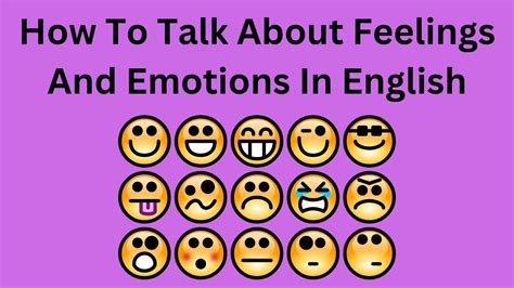 How To Talk About Feelings And Emotions In English Man Writes