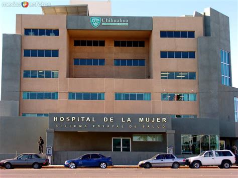 Hospital De La Mujer Ciudad Juárez Chihuahua Mx12182399811121