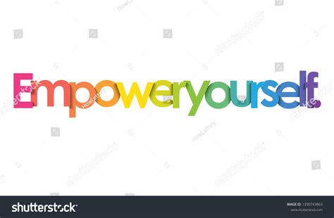 Empower Yourself Colorful Vector Inspirational Words Stock Vector
