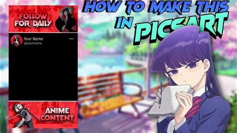 How To Make Anime Reel Template In Picsart Anime Reel Template For