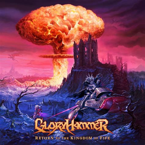 Return To The Kingdom Of Fife By Gloryhammer Album Power Metal