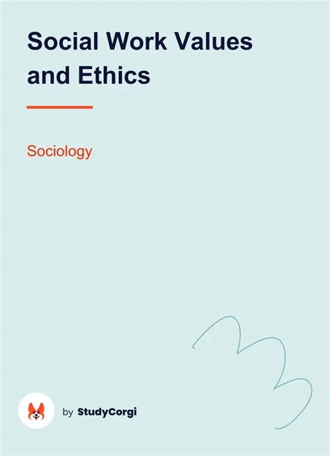 Social Work Values And Ethics Free Essay Example